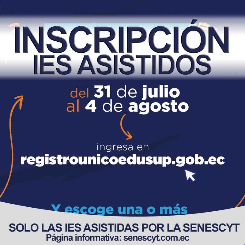 Inscripción y selección de universidades y escuelas politécnicas públicas con proceso asistido del 31 de julio al 4 de agosto.