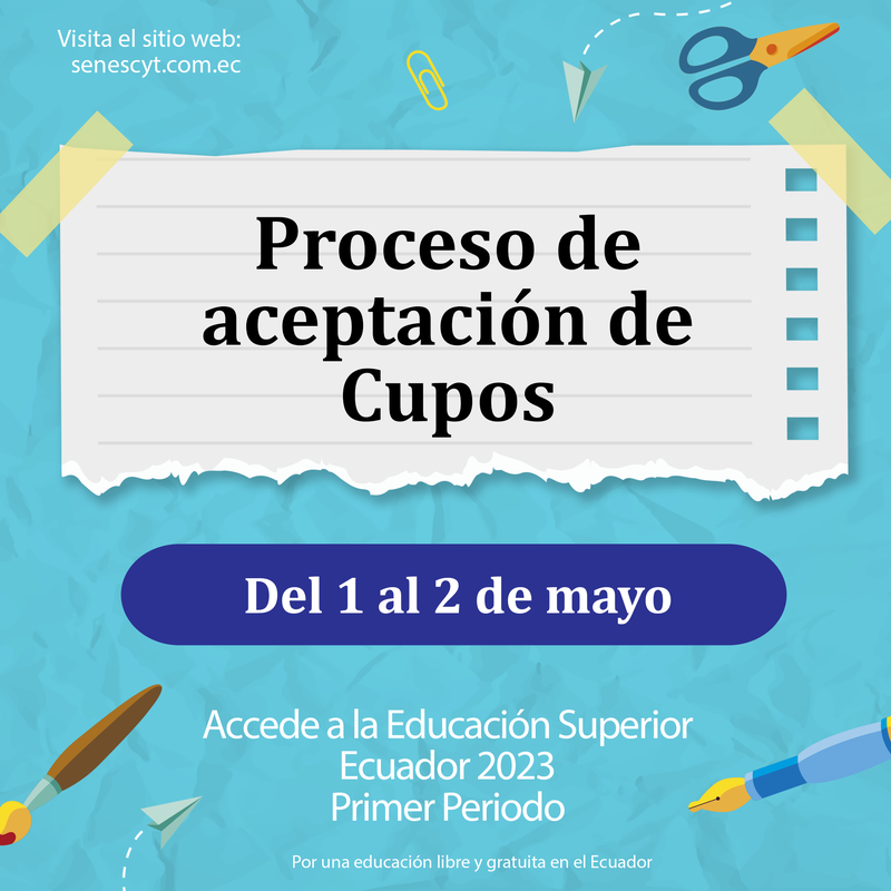 Proceso de Aceptación de Cupo para Universidades con proceso propio en Ecuador 2023: instrucciones y fechas importantes