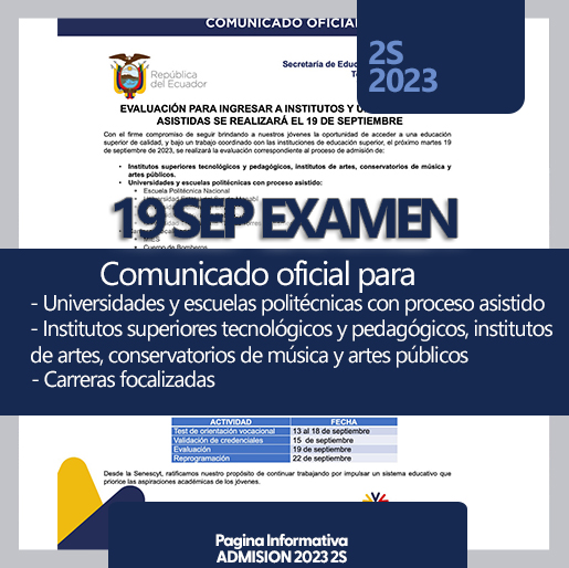 Fecha de Evaluación para Ingresar a Institutos y Universidades Asistidas