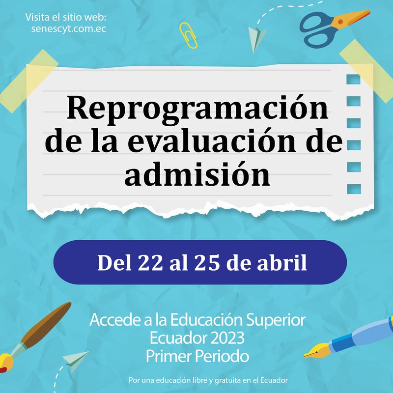 Reprogramación de evaluaciones de admisión en universidades públicas en Ecuador: todo lo que necesitas saber