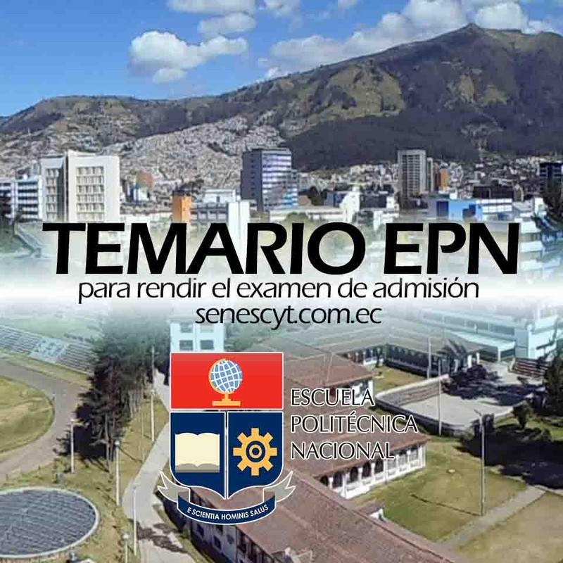 Temario Escuela Politécnica Nacional | Proceso de admisión EPN
