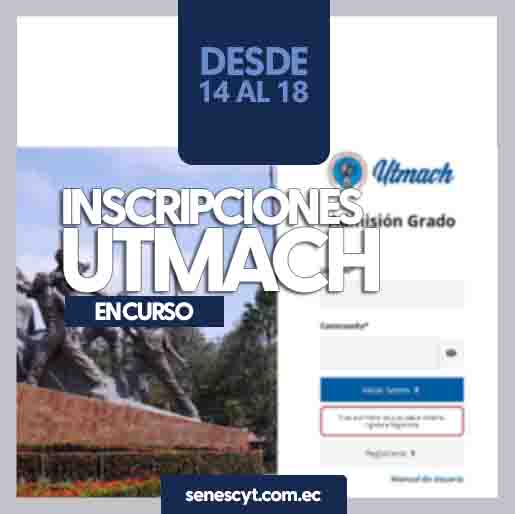 Inscripciones UTMACH: Admisión del 14 al 18 de agosto