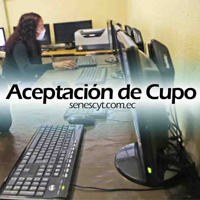 Proceso de Aceptación de Cupo Senescyt Ecuador 2023: Fechas, Instituciones y Criterios de Asignación