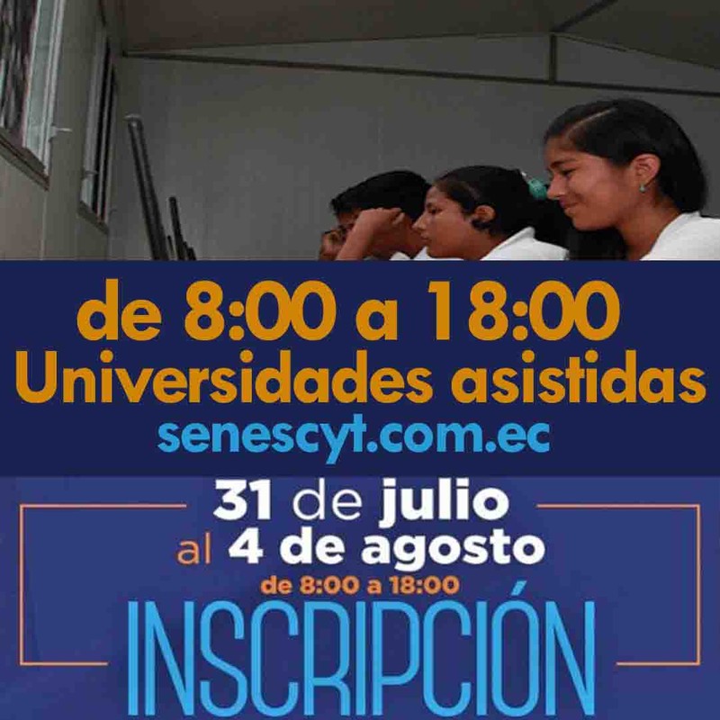 Inscripciones para Universidades Públicas Asistidas por la Senescyt desde 8:00 hasta las 18:00