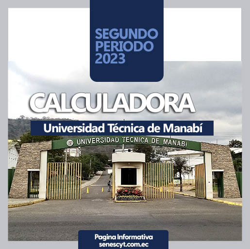 Calculadora Universidad Técnica de Manabí (UTM)