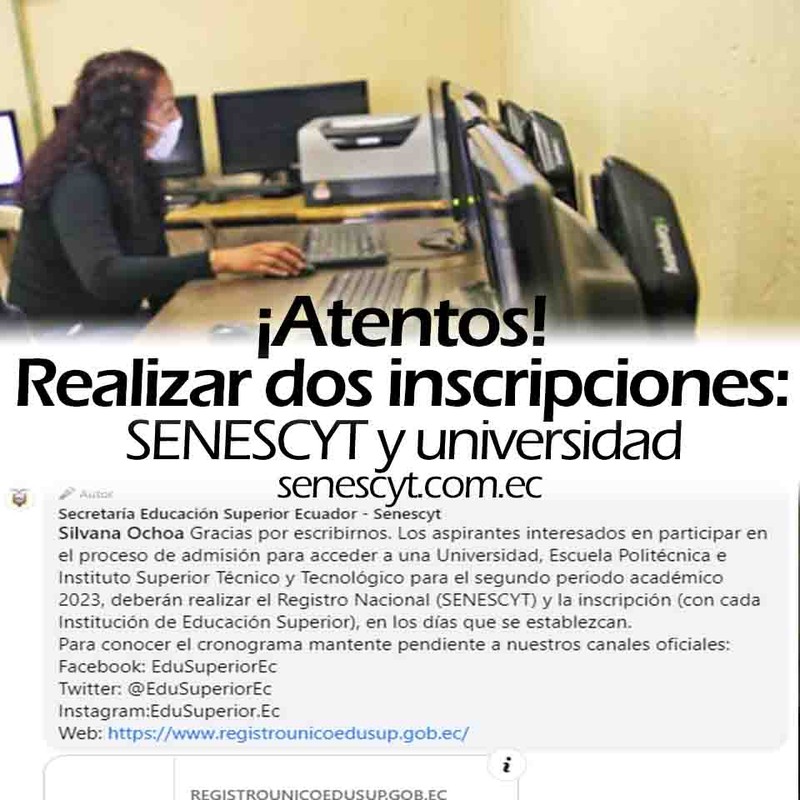 Realizar el Registro Nacional (SENESCYT) y la inscripción (con cada Institución de Educación Superior) - Segundo periodo 2023