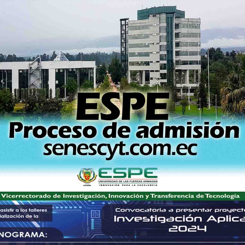 Proceso de Admisión ESPE -  Matriculación