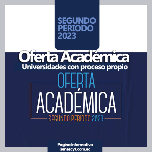 Oferta Académica Universidades con Proceso Propio 2S 2023