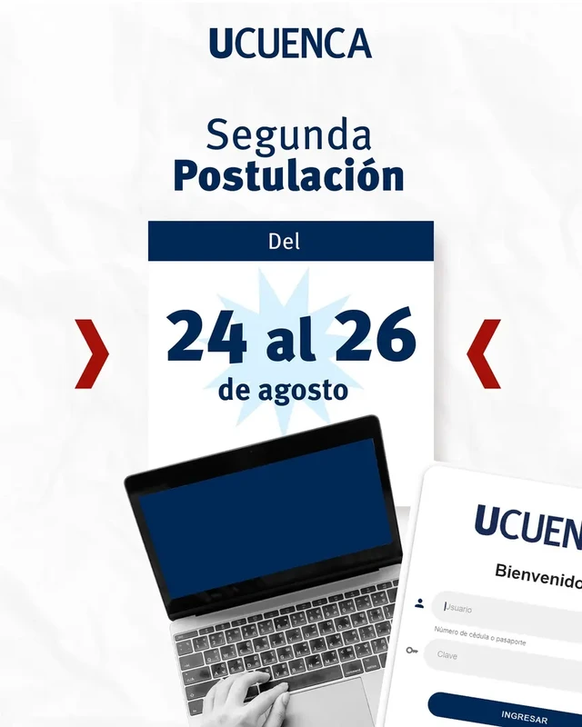 Segunda Postulación UCuenca del 24 al 26 de Agosto 2024