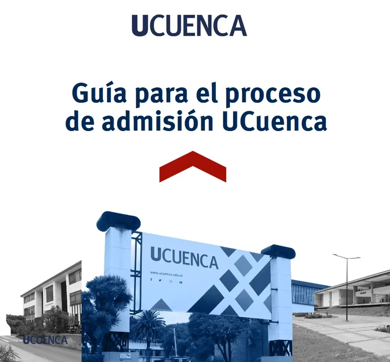 Guía para el Proceso de Admisión en la Universidad de Cuenca 2024