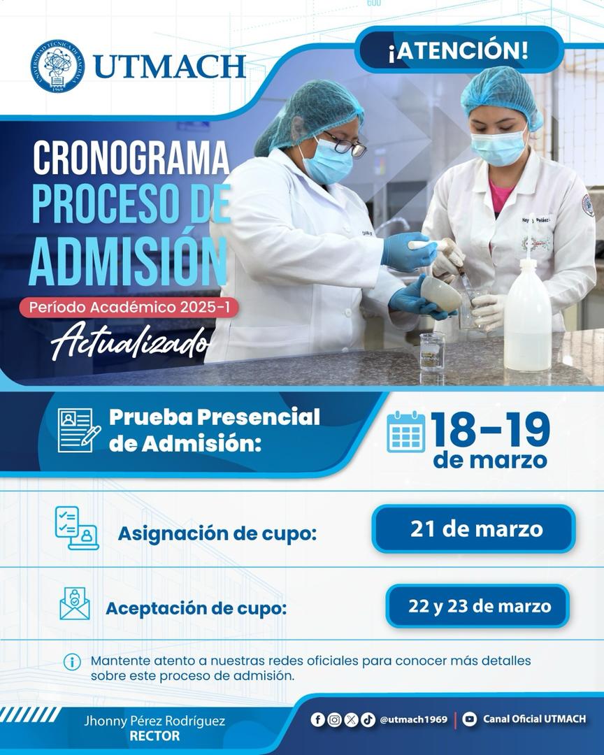 Prueba Presencial de Admisión UTMACH 2025 – 18 y 19 de marzo