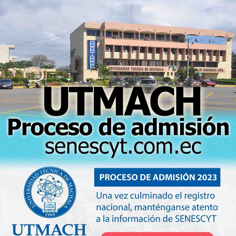 Admisión y Matriculación a la Universidad Técnica de Machala - UTMACH